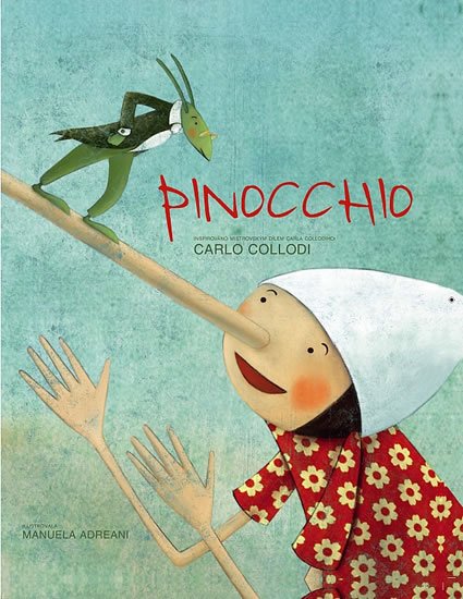 Collodi Carlo: Pinocchio Collodi Carlo: Pinocchio