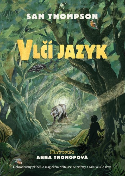 Thompson Sam: Vlčí jazyk