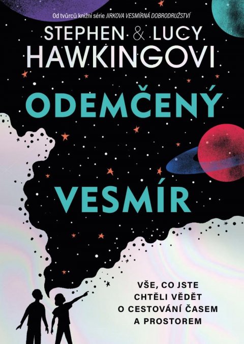 Hawking Stephen William: Odemčený vesmír Hawking Stephen William: Odemčený vesmír
