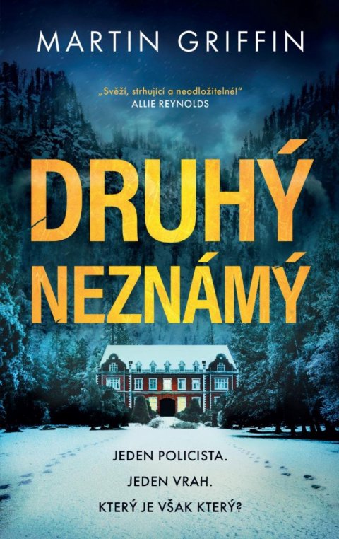 Griffin Martin: Druhý neznámý