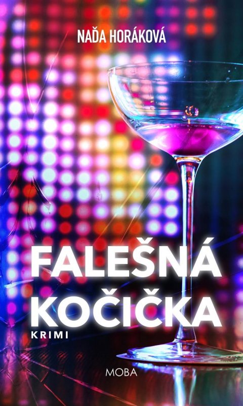 Horáková Naďa: Falešná kočička Horáková Naďa: Falešná kočička
