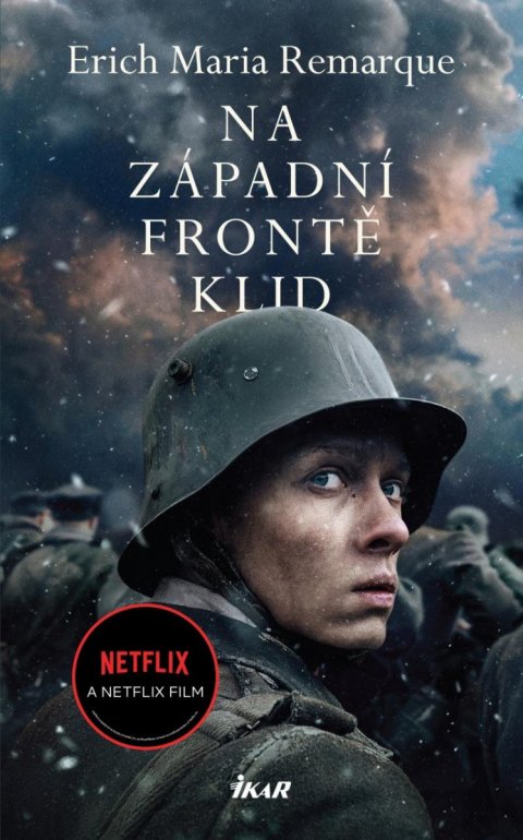 Remarque Erich Maria: Na západní frontě klid Remarque Erich Maria: Na západní frontě klid