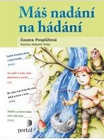 Pospíšilová Zuzana: Máš nadání na hádání