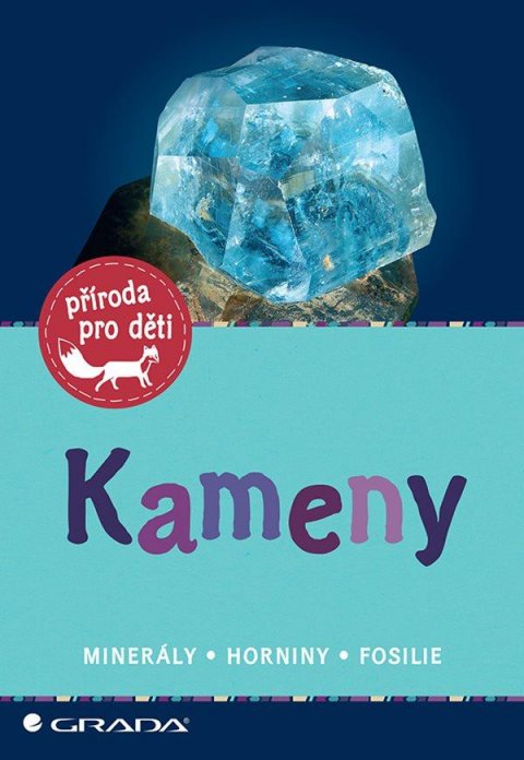 Hochleitner Rupert: Kameny - Minerály, horniny, fosilie