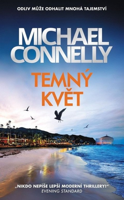 Connelly Michael: Temný květ