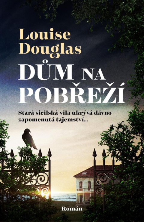 Douglas Louise: Dům na pobřeží Douglas Louise: Dům na pobřeží