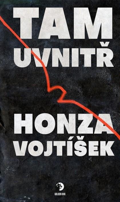 Vojtíšek Honza: Tam uvnitř