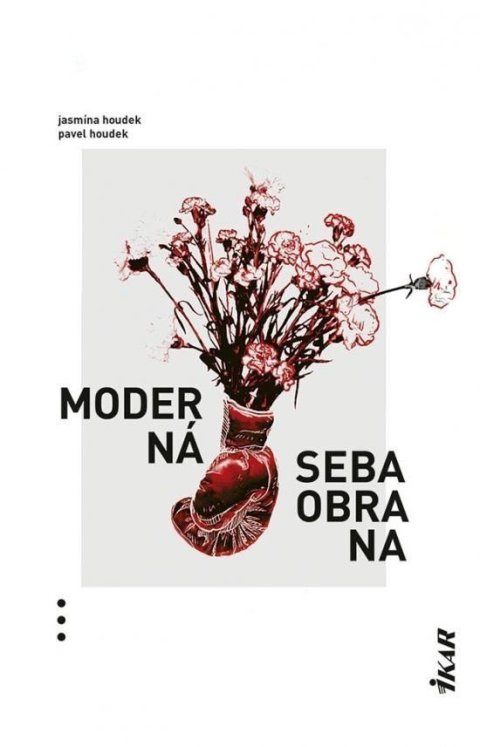 Houdek Pavel: Moderná sebaobrana (slovensky)