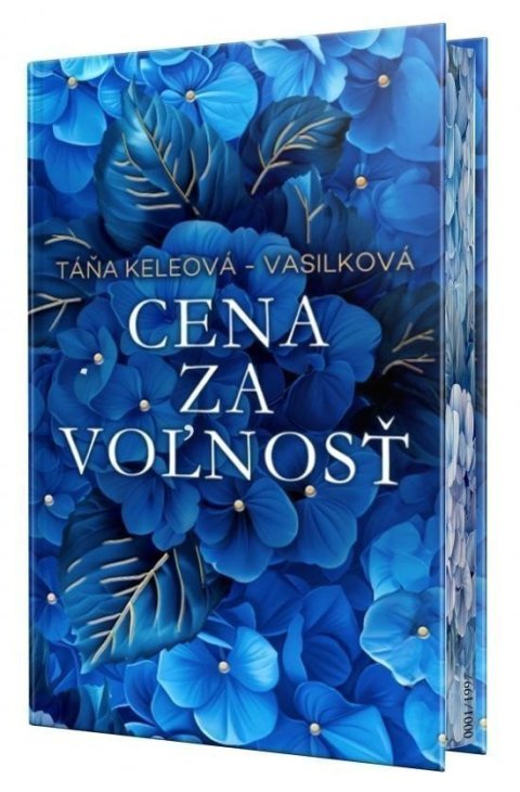 Keleová-Vasilková Táňa: Cena za voľnosť – limitka s oriezkou (slovensky)