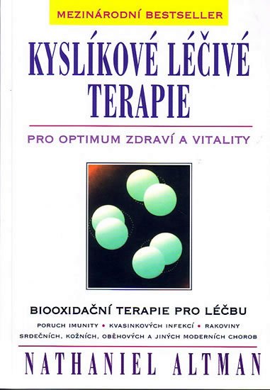 Altman Nathaniel: Kyslíkové léčivé terapie