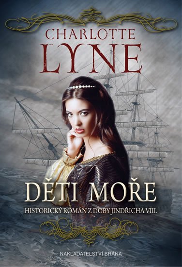 Lyne Charlotte: Děti moře