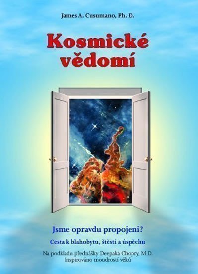 Cusumano James A.: Kosmické vědomí / Cosmic Consciousness