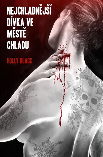 Black Holly: Nejchladnější dívka ve Městě chladu