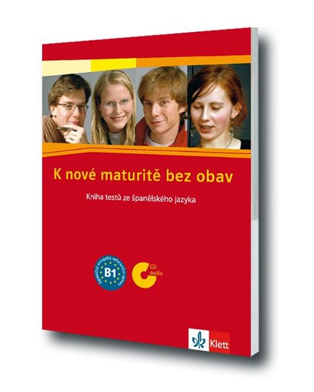 Kupka T., Aurová M.: K nové maturitě bez obav - Kniha testů ze španělského jazyka + CD Kupka T., Aurová M.: K nové maturitě bez obav - Kniha testů ze španělského jazyka + CD