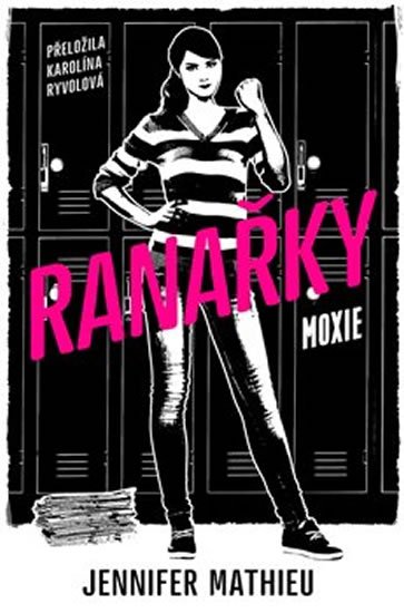 Mathieu Jennifer: Ranařky