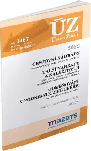 neuveden: ÚZ 1467 Cestovní náhrady, Odměňování v podnikatelské sféře, 2022