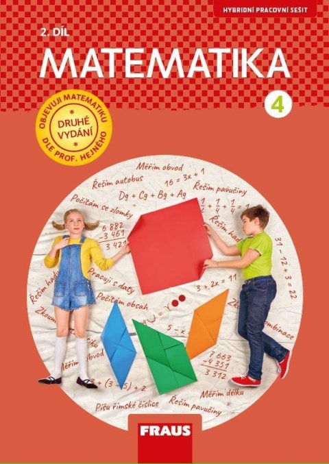 Hejný Milan: Matematika 4/2 dle prof. Hejného - Hybridní pracovní sešit / nová generace Hejný Milan: Matematika 4/2 dle prof. Hejného - Hybridní pracovní sešit / nová generace