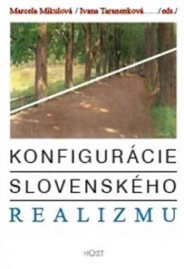 neuveden: Konfigurácie slovenského realizmu neuveden: Konfigurácie slovenského realizmu