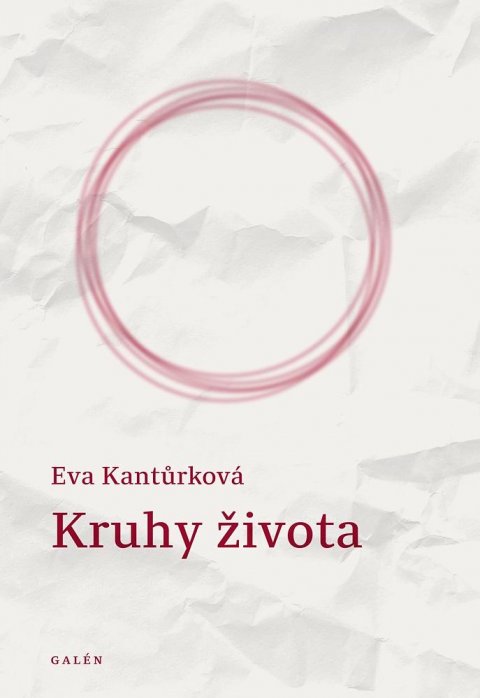 Kantůrková Eva: Kruhy života