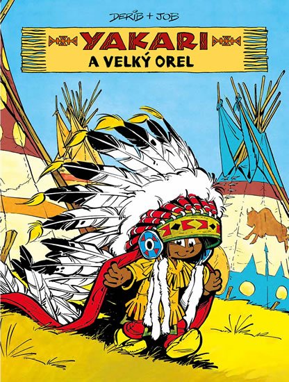 Derib: Yakari a Velký orel Derib: Yakari a Velký orel