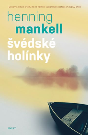 Mankell Henning: Švédské holínky Mankell Henning: Švédské holínky