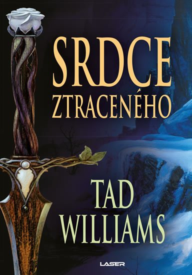 Williams Tad: Srdce ztraceného