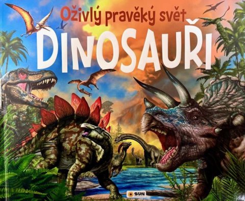 neuveden: Dinosauři - Oživlý pravěký svět