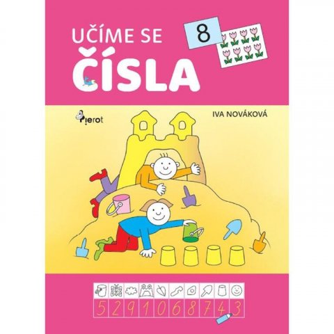 Nováková Iva: Učíme se čísla Nováková Iva: Učíme se čísla