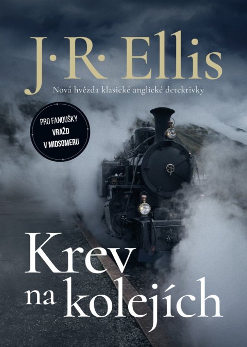 Ellis J. R.: Krev na kolejích