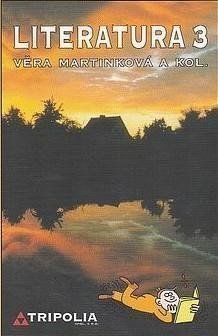 Martinková Věra: Literatura 3