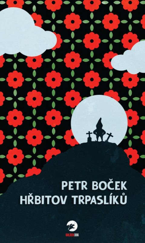 Boček Petr: Hřbitov trpaslíků