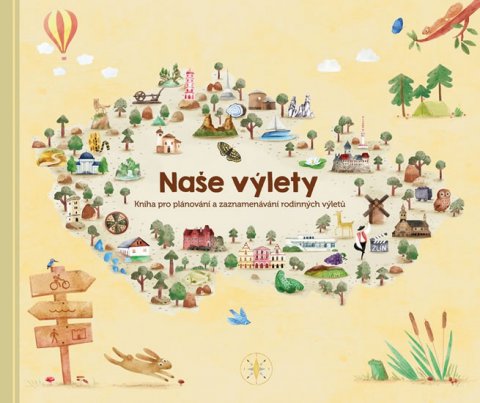 neuveden: Naše výlety - Kniha pro plánování a zaznamenávání rodinných výletů neuveden: Naše výlety - Kniha pro plánování a zaznamenávání rodinných výletů
