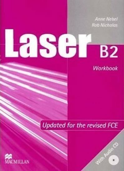 Nebel Anne: Laser B2 (new edition) Workbook without key + CD