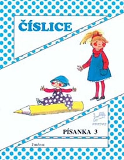 Mikulenková Hana: Číslice – Písanka 3 Mikulenková Hana: Číslice – Písanka 3