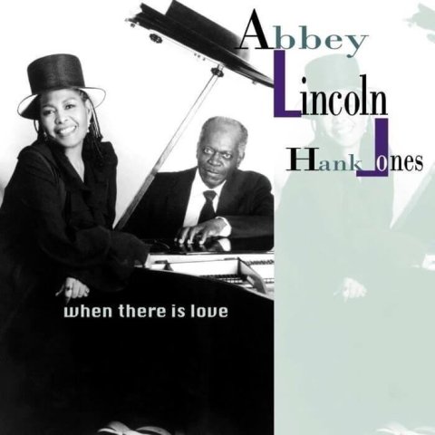 Lincoln Abbey, Jones Hank: When There Is Love - 2 LP
