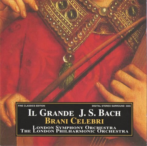 Bach Johann Sebastian: Il Grande J.S.Bach - Brani Celebri CD