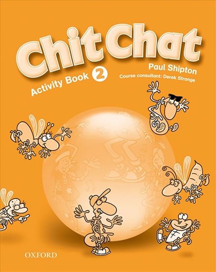 Shipton Paul: Chit Chat 2 Activity Book