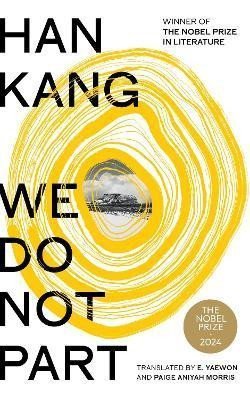 Kang Han: We Do Not Part
