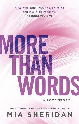 Sheridan Mia: More Than Words: a gripping emotional romance