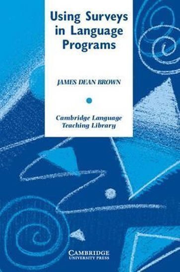 Brown Daniel James: Using Surveys in Language Programs: PB