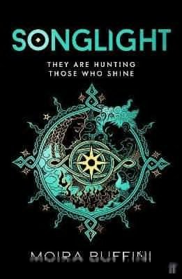 Buffini Moira: Songlight: The Torch Trilogy