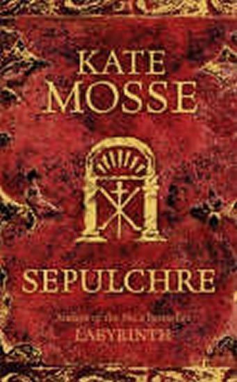 Mosse Kate: Sepulchre