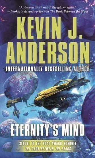 Anderson Kevin James: Eternity´s Mind:The Saga of Shadows