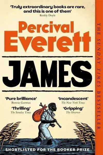 Everett Percival: James: Longlisted for the Booker Prize 2024