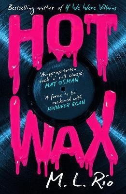 Rio M. L.: HOT WAX