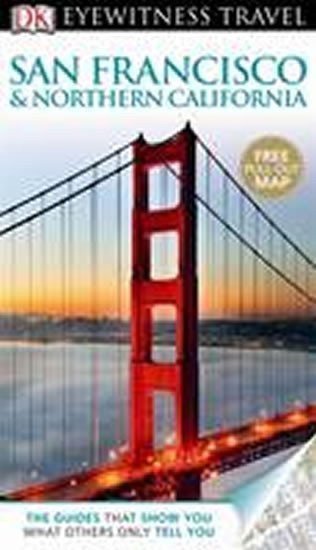 neuveden: San Francisco - DK Eyewitness Travel Guide