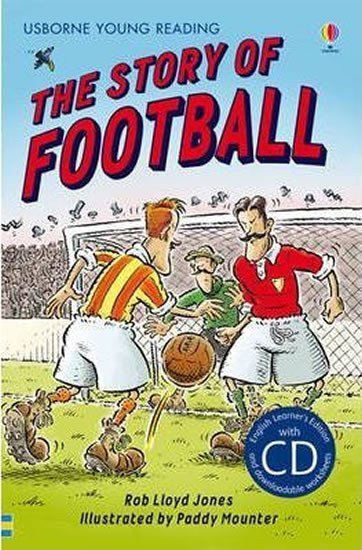 Jones Rob Lloyd: The Story of Football