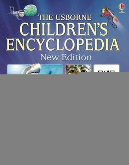 kolektiv autorů: The Usborne Children´s Encyclopedia: New Edition:With 150 QR Links and over