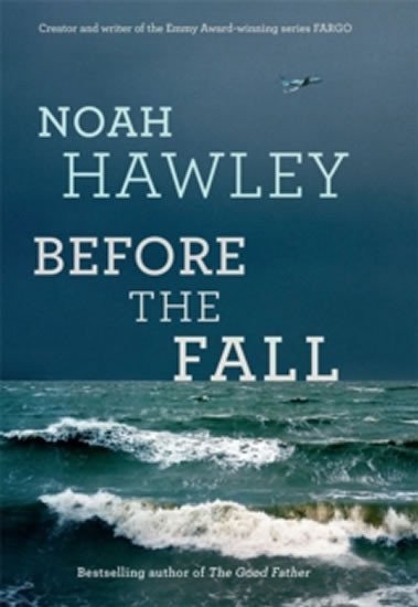 Hawley Noah: Before The Fall