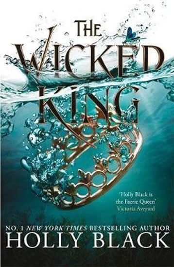 Black Holly: The Wicked King (The Folk of the Air #2)